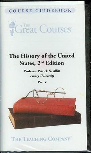 The History of the United States, 2nd Edition (Part V)