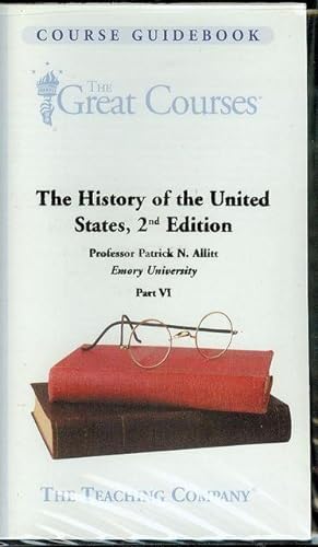 The History of the United States, 2nd Edition (Part VI)