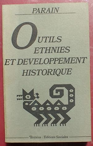 Outils, ethnies et développement historique