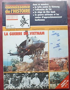 Connaissance de l'histoire - Numéro 54 de mars 1983 - La guerre du Vietnam