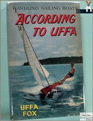 According to Uffa: Handling Sailing Boats