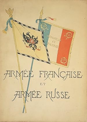 Armée française et armée russe.
