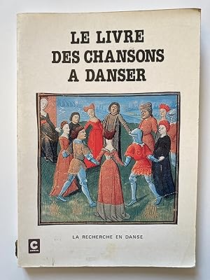 Le livre des chansons à danser.