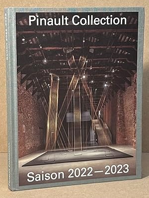 Pinault Collection _ Saison 2022-2023