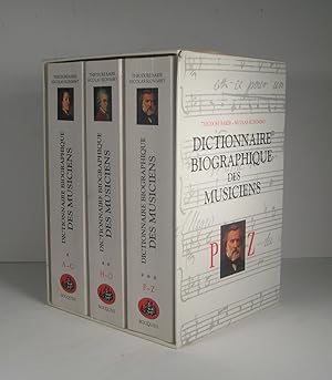 Dictionnaire des musiciens. 3 Volumes