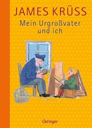 Mein Urgroßvater und ich: Preisgekrönter Kinderbuch-Klassiker ab 10 Jahren über den besten Geschi...