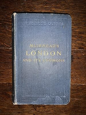 London and Its Environs (The Blue Guides)
