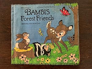 Walt Disney's Bambi'e Forest Friends (a Golden CLOTH Book)
