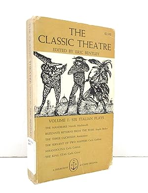 The Classic Theatre. Volume I: Six Italian Plays