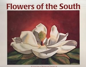 Flowers of the South A Collection of Watercolor Paintings
