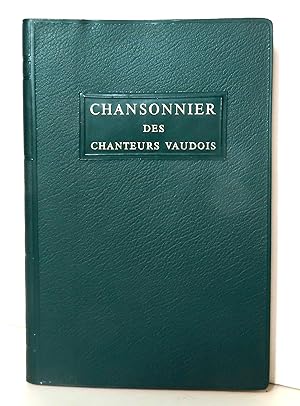 Chansonnier de la Société cantonale des chanteurs vaudois.