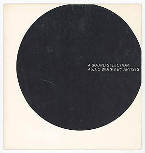 A Sound Selection: Audio Works by Artists