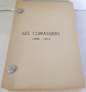 Les Cuirassiers 1800 - 1815