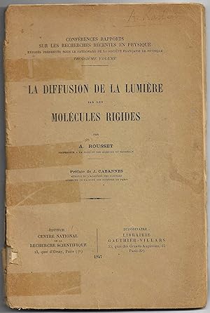 La DIFFUSION de la LUMIÈRE par les MOLÉCULES RIGIDES