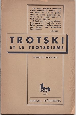 Trotski et le trotskisme. Textes et documents. 1937
