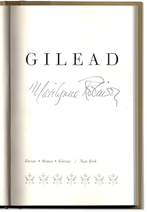 Gilead. Signed Pulitzer Prize Winner.