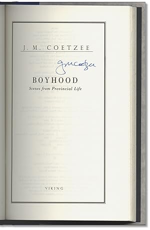 Boyhood: Scenes from Provincial Life. Signed by the Nobel Prize Winner.