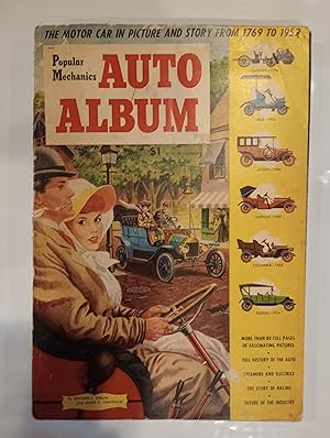 Popular Mechanics Auto Album : The Motor Car in Picture and Story from 1769 to 1952