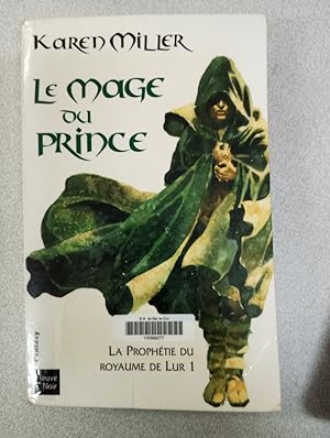 La prophétie du Royaume de Lur - tome 1 Le mage du Prince (1)