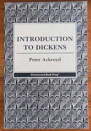 Introduction To Dickens (Signed, Uncorrected Proof)