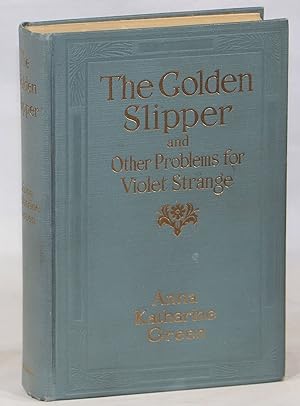 The Golden Slipper; And Other Problems for Violet Strange