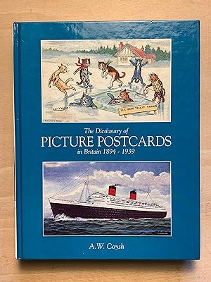 Dictionary of Picture Postcards In Britain 1894-1939