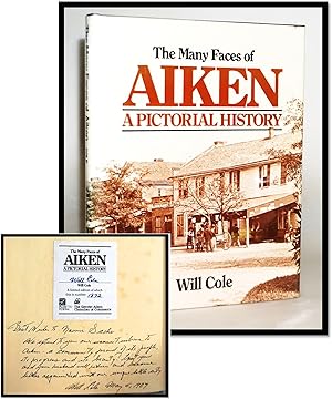 The Many Faces of Aiken: A Pictorial History [South Carolina]