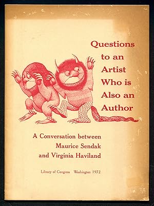 Questions to an Artist Who is Also an Author: A Conversation between Maurice Sendak and Virginia ...