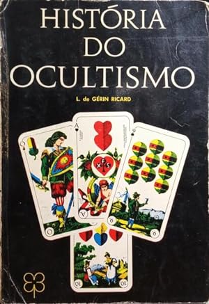 HISTÓRIA DO OCULTISMO.