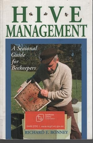 Hive Management: A Seasonal Guide for Beekeepers (Storey's Down-To-Earth Guides)