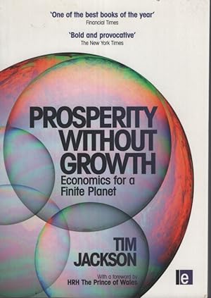 PROSPERITY WITHOUT GROWTH Economics for a Finite Planet