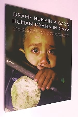 Drame humain à Gaza -Human Drama in Gaza