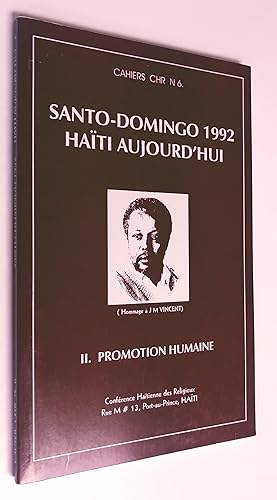 Santo-Domingo 1992 Haiti aujourd'huiL II-Promotion humaine