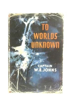 To Worlds Unknown: A Story of Interplanetary Exploration