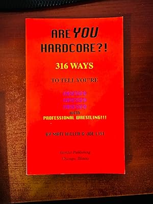316 Ways to Tell You're Obsessed Obsessed Obsessed With Professional Wrestling