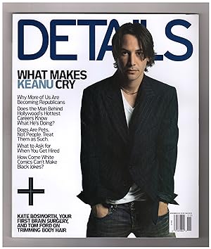 Details Magazine - November, 2003. Keanu Reeves cover. Crying Eyes issue. Kate Bosworth, Dustin H...
