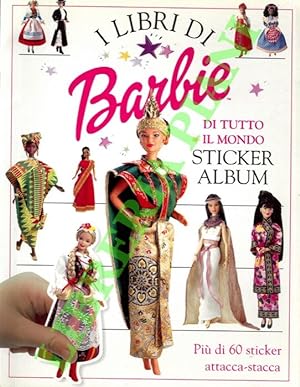 Barbie di tutto il mondo. Sticker album.