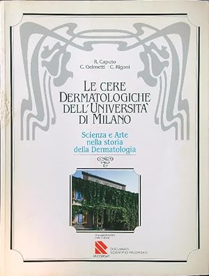 Le cere dermatologiche dell'Universita' di Milano