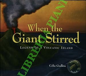 When the Giant Stirred: Legend of a Volcanic Island.