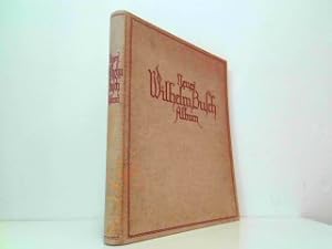 Neues Wilhelm Busch Album - Sammlung lustiger Bildergeschichten mit 1500 Bildern von Wilhelm Busch.
