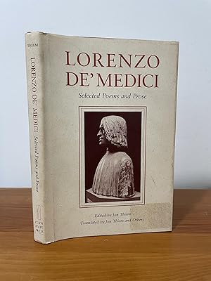 Lorenzo De'Medici Selected Poems and Prose