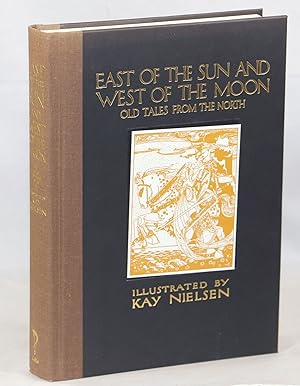 East of the Sun and West of the Moon; Old Tales from the North