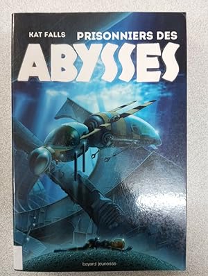 Prisonniers des abysses