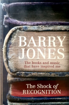 The Shock Of Recognition: The Books And Music That Have Inspired Me
