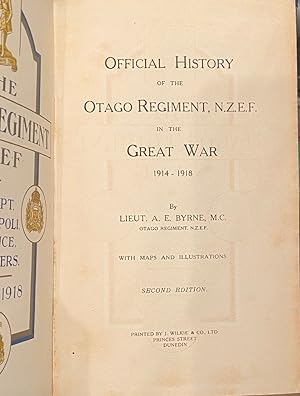 Official History of the Otago Regiment, N.Z.E.F. in the Great War 1914-1918