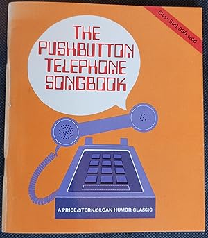The Pushbutton Telephone Songbook
