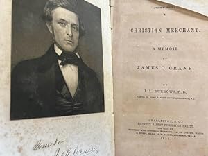 A Christian Merchant: A Memoir of James C. Crane