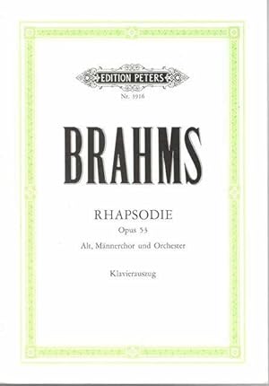 Rhapsodie opus 53 Fragment Aus Goethes 'Harzreise im Winter' [Fur Alt, Mannerchor und Orchester] ...