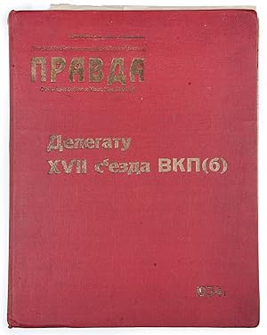 [A CONGRESS OF VICTIMS] Bound Set of 14 Issues of the Pravda Newspaper Collected for a Delegate o...