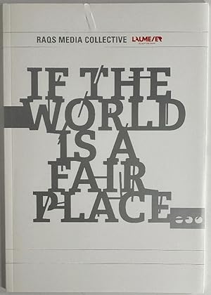 If the World is a Fair Place